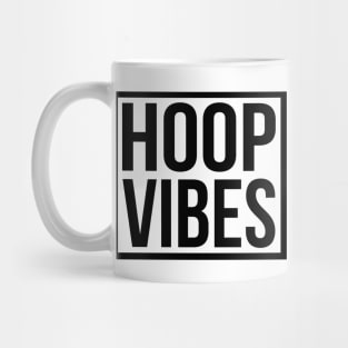 Hoop Vibes Text Design Mug